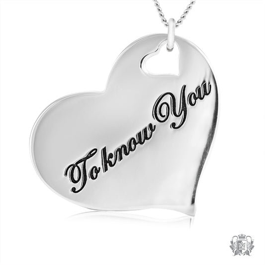 Engraved Heart Pendant - To know You is to Love You