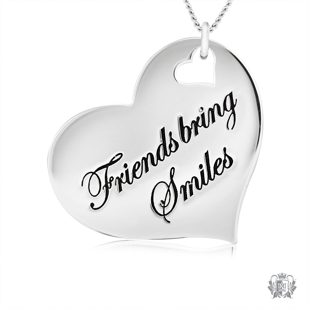 Engraved Heart Pendant - Friends Bring Smiles
