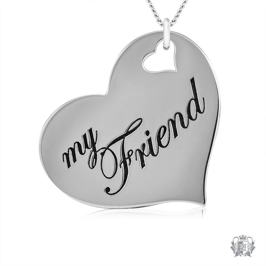 Engraved Heart Pendant - My Friend