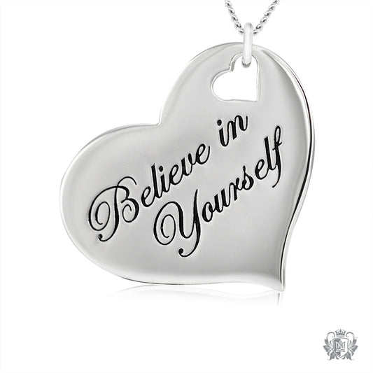 Engraved Heart Pendant - Believe in Yourself