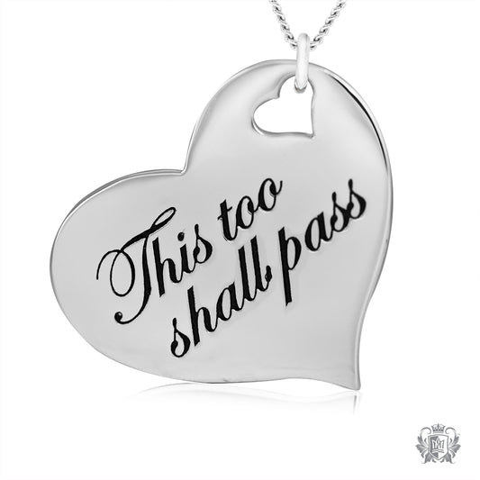 Engraved Heart Pendant - This too shall pass