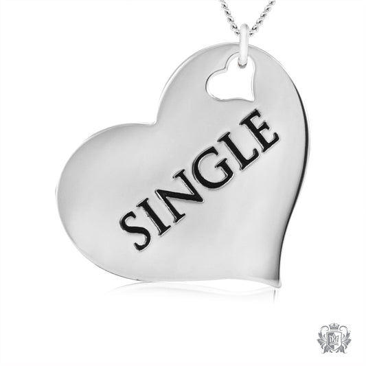 Engraved Heart Pendant - Single and Loving It