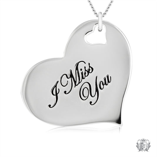 Engraved Heart Pendant - I Miss You